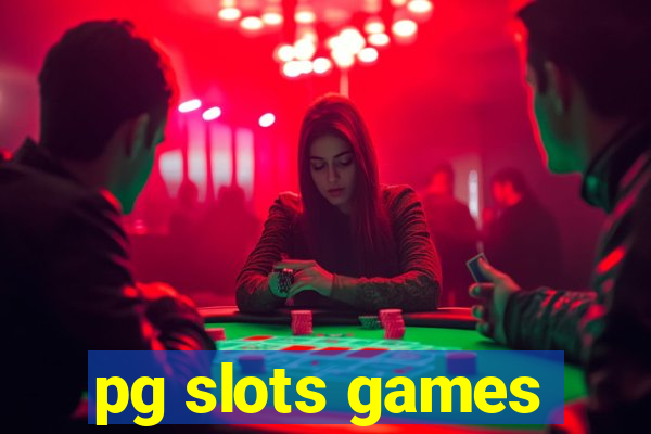 pg slots games